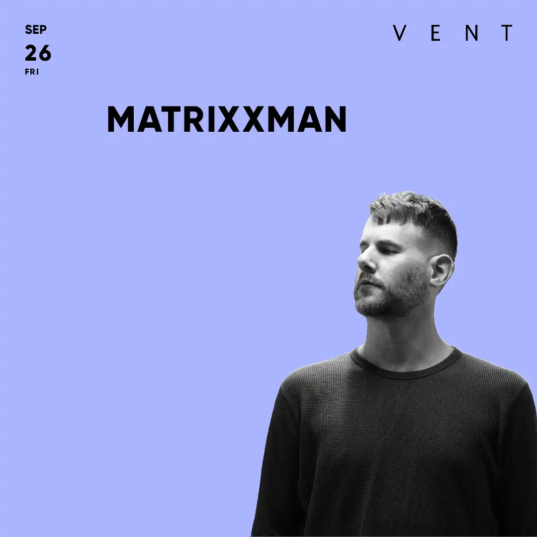 「MATRIXXMAN」が9月26日に開催｜料金やチケット、出演者などを紹介