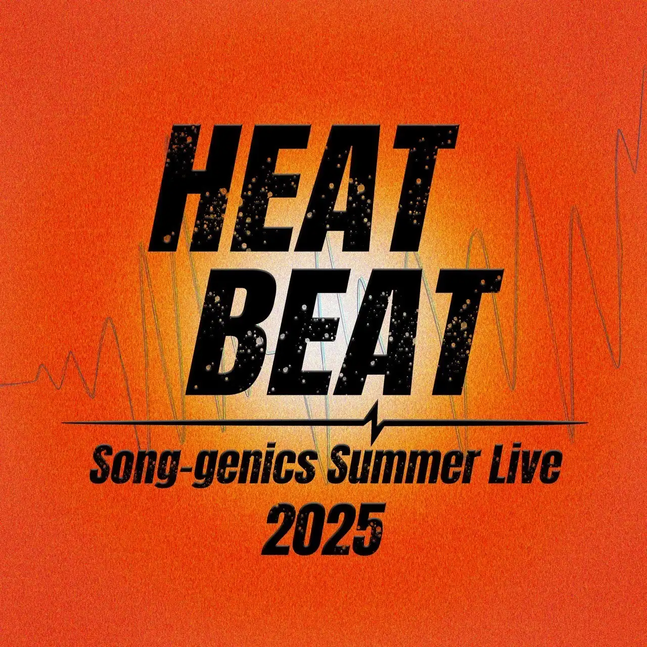 「Song-genics Summer Live 2025『HEAT BEAT』」が8月10日に開催｜料金やチケット、出演者などを紹介