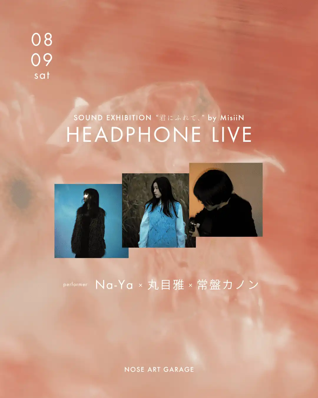 「”Headphone Live” Na-Ya × 丸目雅 × 常盤カノン」が8月9日に開催｜料金やチケット、出演者などを紹介