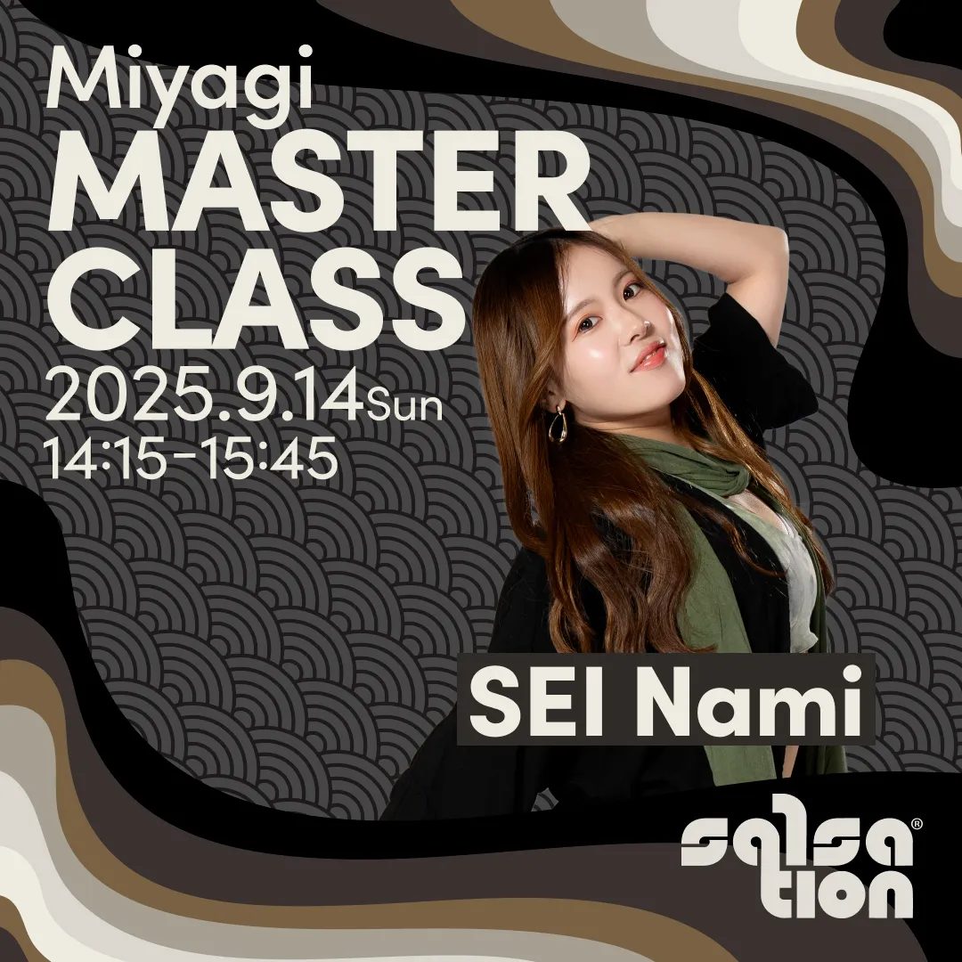 「SALSATION® MC with SEI Nami in 宮城」が9月14日に開催｜料金やチケット、出演者などを紹介