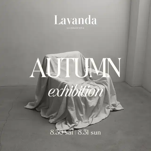 「LAVANDA 2025 AUTUMN COLLECTION EXHIBITION」が8月30日に開催｜料金やチケット、出演者などを紹介